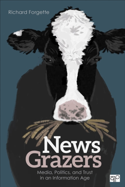 Book cover of: News Grazers. By: Richard Forgette