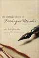 Book cover of: Correspondence of Fradique Mendes. By: Eça de Queiroz