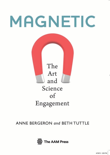 Book cover of: Magnetic. By: Anne Bergeron