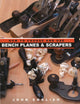 Book cover of: How to Choose & Use Bench Planes & Scrapers. By: John English