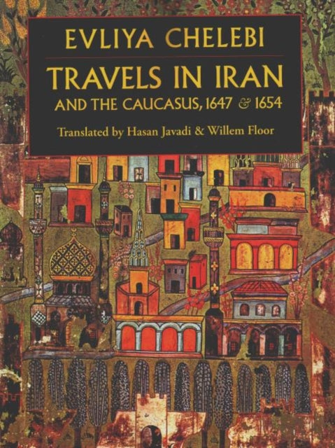 Book cover of: Travels in Iran & the Caucusus