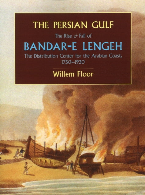 Book cover of: Persian Gulf. By: Willem M. Floor