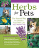 Book cover of: Herbs for Pets. By: Gregory L. Tilford