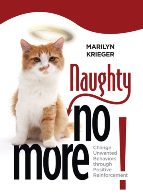 Book cover of: Naughty No More. By: Marilyn Krieger, Marylin Krieger