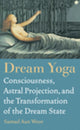 Book cover of: Dream Yoga. By: Samael Aun Weor