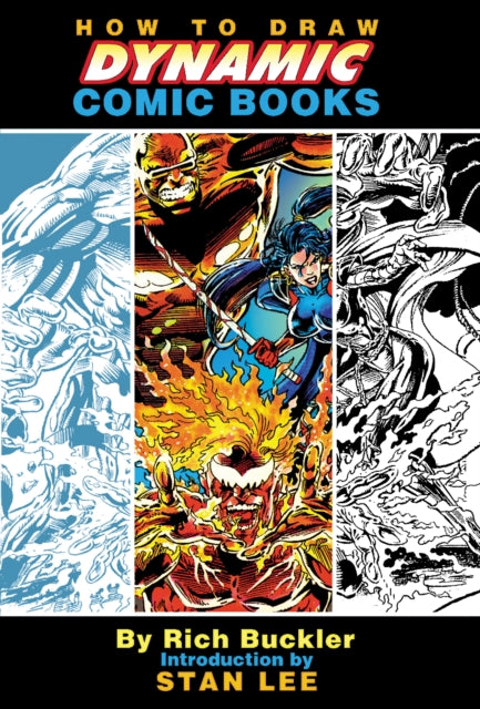 Book cover of: How to Draw Dynamic Comic Books. By: Rich Buckler