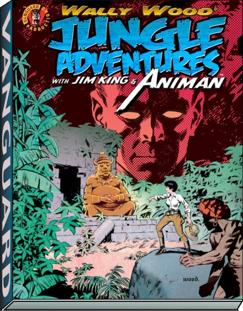 Book cover of: Wally Wood: Jungle Adventures w/ Animan. By: Wallace Wood
