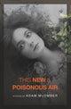 Book cover of: This New & Poisonous Air. By: Adam McOmber
