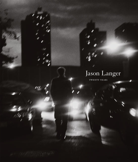Book cover of: Jason Langer: Twenty Years. By: Hill, John