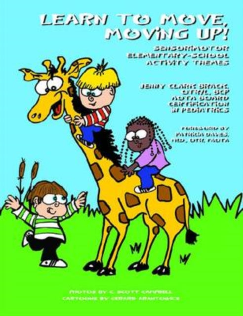 Book cover of: Learn to Move, Moving Up!. By: Jenny Clark Brack