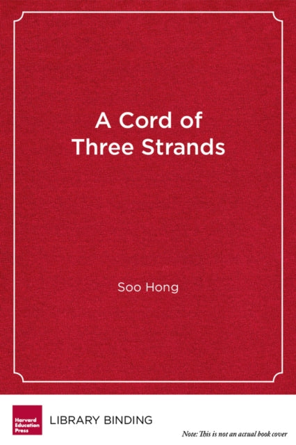 Book cover of: Cord of Three Strands. By: Soo Hong