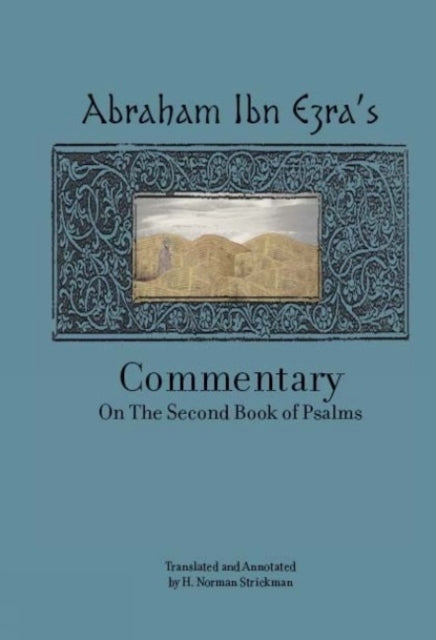 Book cover of: Rabbi Abraham Ibn Ezra's Commentary on the Second Book of Psalms. By: Abraham ben Meir Ibn Ezra