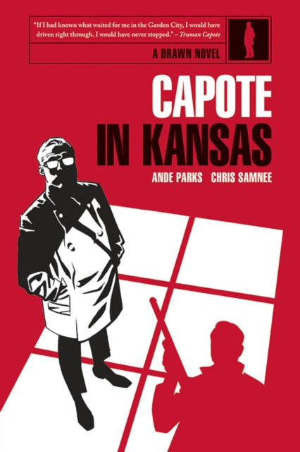 Book cover of: Capote in Kansas. By: Ande Parks