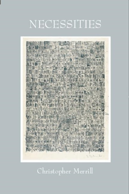 Book cover of: Necessities. By: Christopher Merrill