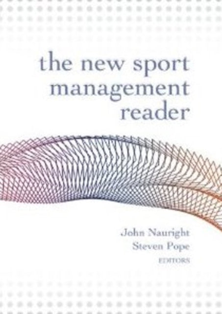 Book cover of: New Sport Management Reader
