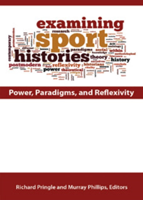 Book cover of: Examining Sport Histories