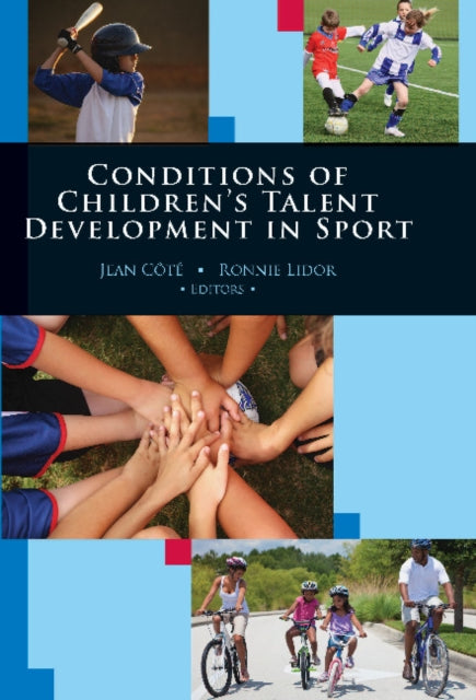 Book cover of: Conditions of Children's Talent Development in Sport