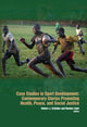 Book cover of: Case Studies in Sport Development. By: Robert J. Schinke