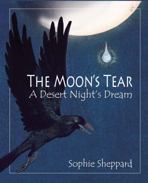 Book cover of: Moon's Tear. By: Sophie Sheppard