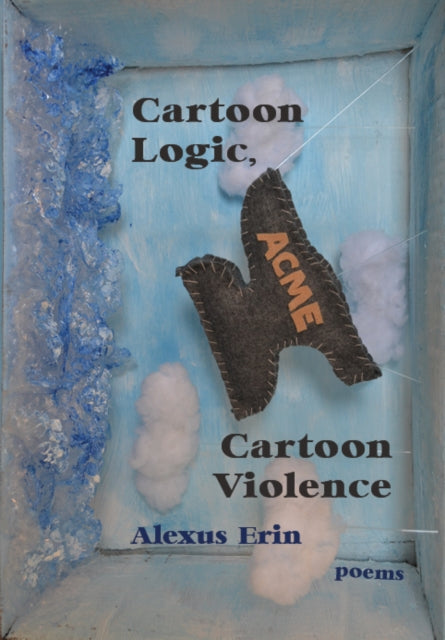 Book cover of: Cartoon Logic, Cartoon Violence. By: Alexus Erin
