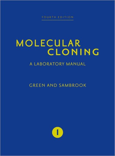 Book cover of: Molecular Cloning: A Laboratory Manual (Fourth Edition). By: Michael R. Green