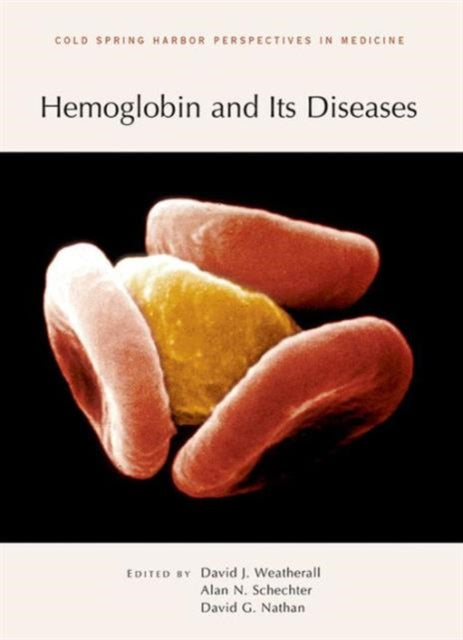 Book cover of: Hemoglobin and Its Diseases. By: D. J. Weatherall