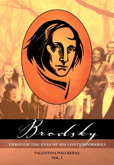 Book cover of: Brodsky Through the Eyes of His Contemporaries (Vol 1). By: Valentina Polukhina