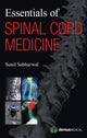 Book cover of: Essentials of Spinal Cord Medicine. By: Sunil Sabharwal