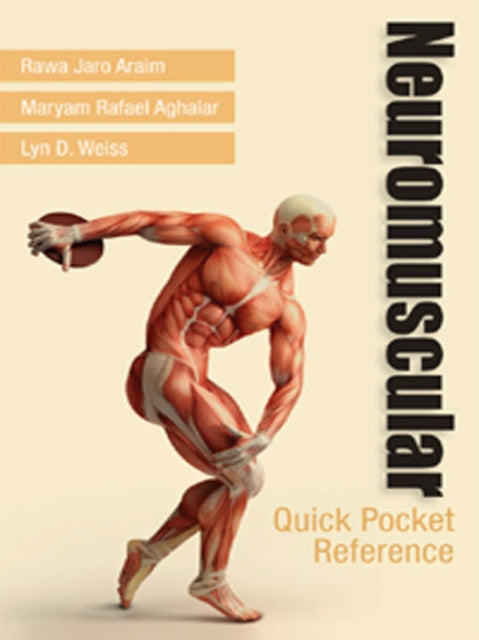 Book cover of: Neuromuscular Quick Pocket Reference. By: Rawa Jaro Araim