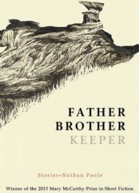 Book cover of: Father Brother Keeper. By: Nathan Poole