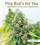 Book cover of: This Bud's For You. By: Ed Rosenthal