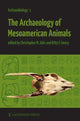 Book cover of: Archaeology of Mesoamerican Animals. By: Kitty F. Emery