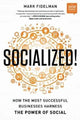 Book cover of: Socialized!. By: Mark Fidelman