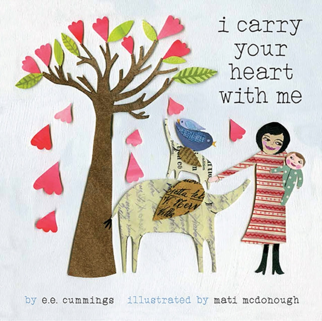 Book cover of: I Carry Your Heart with Me