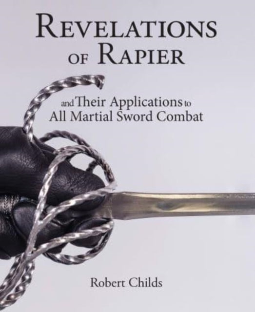 Book cover of: Revelations of Rapier. By: Robert Childs