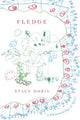 Book cover of: Fledge. By: Stacy Doris