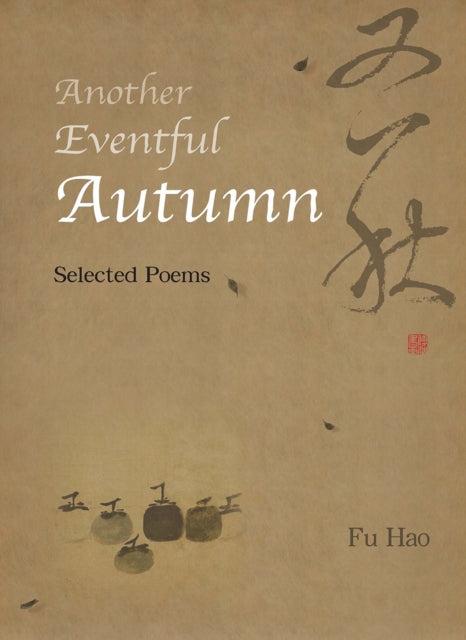 Book cover of: Another Eventful Autumn. By: Hau Fu