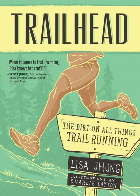 Book cover of: Trailhead. By: Lisa Jhung