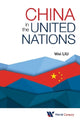Book cover of: China In The United Nations. By: Wei Liu