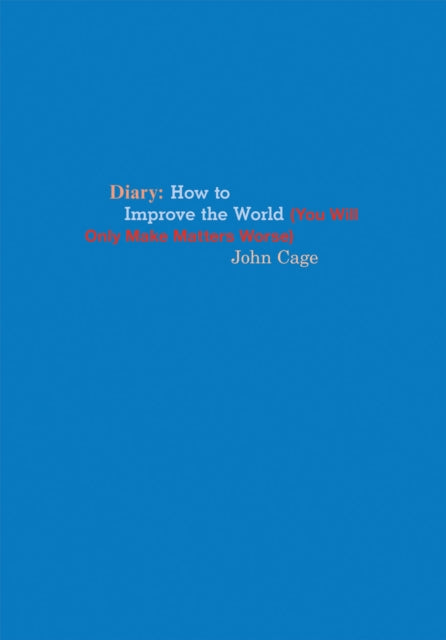 Book cover of: John Cage Diary. By: John Cage