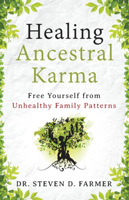 Book cover of: Healing Ancestral Karma. By: Steven Farmer
