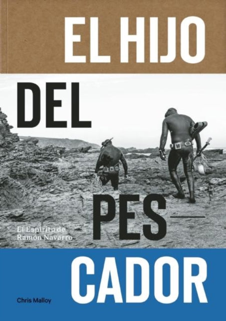 Book cover of: El Hijo Del Pescador. By: Chris Malloy