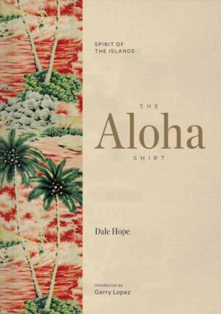 Book cover of: Aloha Shirt. By: Dale Hope