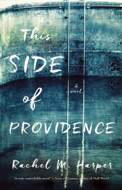 Book cover of: This Side of Providence. By: Rachel M. Harper