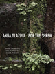 Book cover of: For the Shrew. By: Anna Glazova