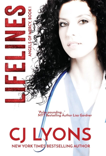Book cover of: Lifelines. By: C. J. Lyons