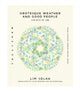Book cover of: Grotesque Weather and Good People. By: Solah Lim