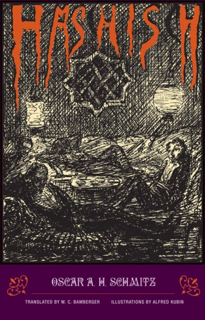 Book cover of: Oscar A. H. Schmitz - Hashish. By: Oscar Schmitz