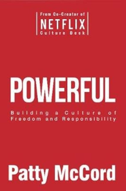 Book cover of: Powerful. By: Patty McCord