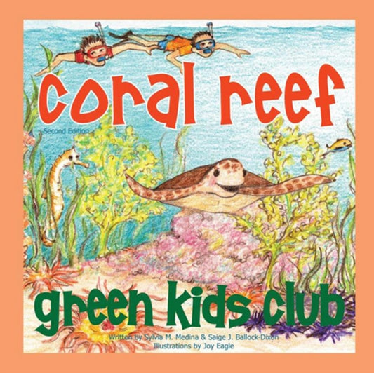 Book cover of: Coral Reef. By: Sylvia M. Medina